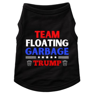 Garbage For Trump Team Floating Garbage Funny Trump Doggie Tank
