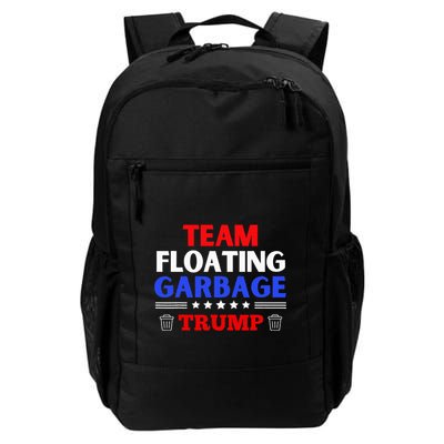 Garbage For Trump Team Floating Garbage Funny Trump Backpack