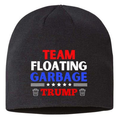 Garbage For Trump Team Floating Garbage Funny Trump Sustainable Beanie