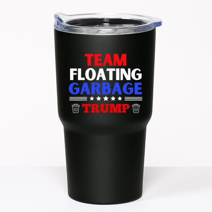 Garbage For Trump Team Floating Garbage Funny Trump Tumbler