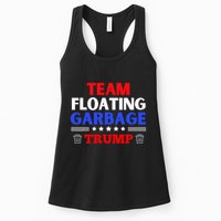 Garbage For Trump Team Floating Garbage Funny Trump Womens Tank Top