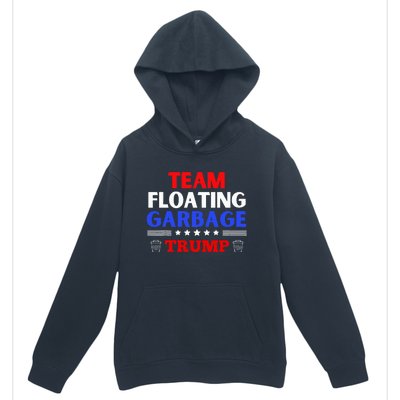 Garbage For Trump Team Floating Garbage Funny Trump Urban Pullover Hoodie