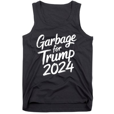 Garbage For Trump 2024 We Are Not Garbage Vote Trump Tank Top