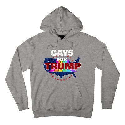 Gays For Trump 2024 Pro Reelect Donald Trump Tall Hoodie