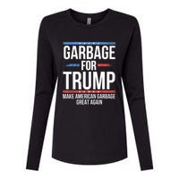 Garbage For Trump Make American Garbage Great Again Womens Cotton Relaxed Long Sleeve T-Shirt