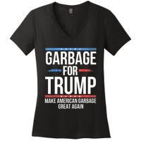 Garbage For Trump Make American Garbage Great Again Women's V-Neck T-Shirt