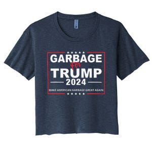 Garbage For Trump Make American Garbage Great Again 2024 Women's Crop Top Tee