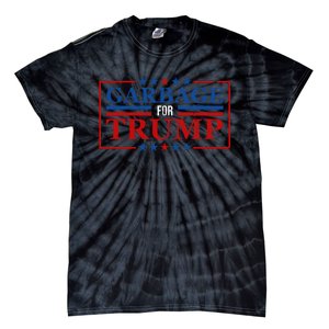 Garbage For Trump Garbage For Trump 2024 Presidential Tie-Dye T-Shirt