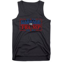 Garbage For Trump Garbage For Trump 2024 Presidential Tank Top