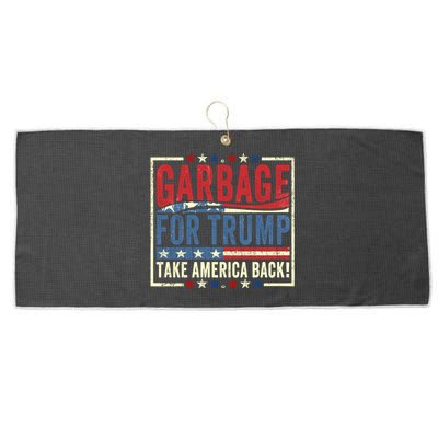 Garbage For Trump Take America Back Large Microfiber Waffle Golf Towel