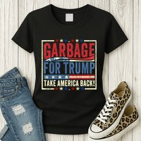 Garbage For Trump Take America Back Womens T-Shirt