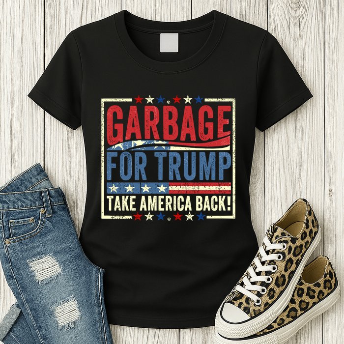 Garbage For Trump Take America Back Womens T-Shirt