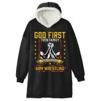 God First Then Family And Finally Arm Wrestling  Arm Muscle  Hooded Wearable Blanket