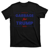 Garbage For Trump 2024 Funny Trump Supporter Gift T-Shirt