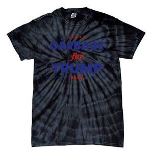 Garbage For Trump 2024 Funny Trump Supporter Gift Tie-Dye T-Shirt