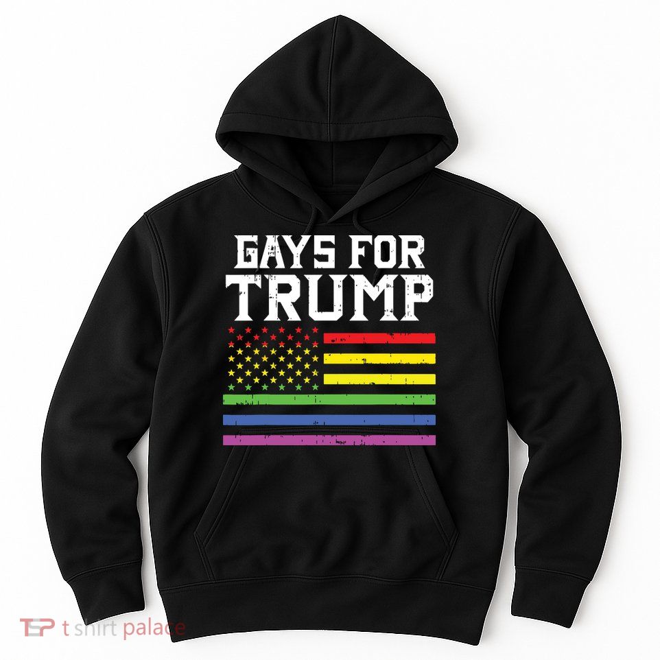 Gays For Trump Usa Flag Pro Reelect Donald 2020 Lgpt Gift Hoodie