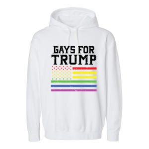 Gays For Trump Usa Flag Pro Reelect Donald 2020 Lgpt Gift Garment-Dyed Fleece Hoodie