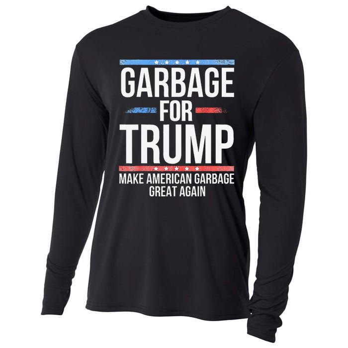 Garbage For Trump Make American Garbage Great Again Gift Cooling Performance Long Sleeve Crew