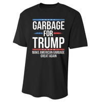 Garbage For Trump Make American Garbage Great Again Performance Sprint T-Shirt