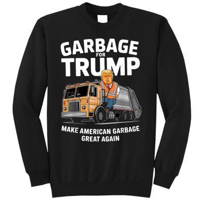 Garbage For Trump Sweatshirt