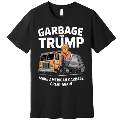 Garbage For Trump Premium T-Shirt