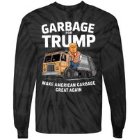 Garbage For Trump Tie-Dye Long Sleeve Shirt