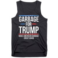 Garbage For Trump Make American Garbage Great Again Tank Top