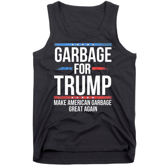 Garbage For Trump Make American Garbage Great Again Tank Top