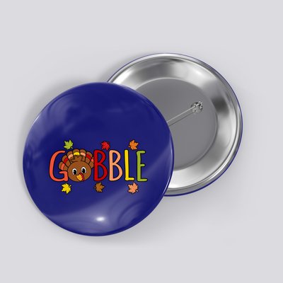 Gobble Funny Turkey Thanksgiving Family Graphic Gift Button