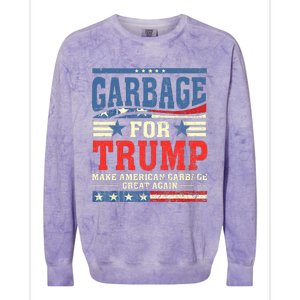 Garbage For Trump Make American Garbage Great Again Colorblast Crewneck Sweatshirt