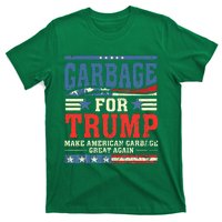 Garbage For Trump Make American Garbage Great Again T-Shirt