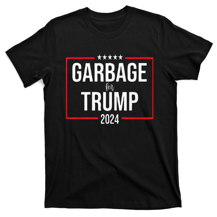 Garbage For Trump Make American Garbage Great Again T-Shirt