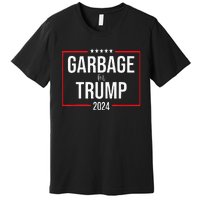 Garbage For Trump Make American Garbage Great Again Premium T-Shirt