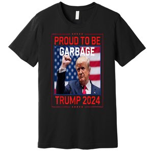 Garbage For Trump Make American Garbage Great Again Premium T-Shirt