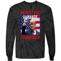 Garbage For Trump Make American Garbage Great Again Tie-Dye Long Sleeve Shirt