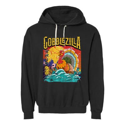 Gobblezila Funny Thanksgiving Monster Movie Spoof Garment-Dyed Fleece Hoodie