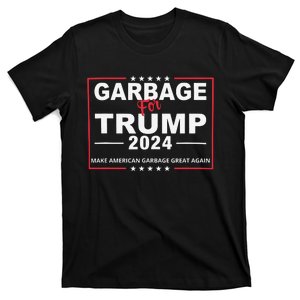 Garbage For Trump Make American Garbage Great Again 2024 T-Shirt