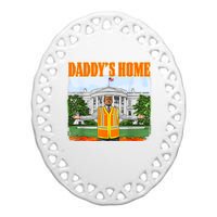 Garbage For Trump Funny DaddyS Home Trump 2024 Ceramic Oval Ornament