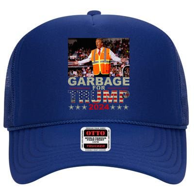 Garbage For Trump 2024 Trump Supporter High Crown Mesh Back Trucker Hat