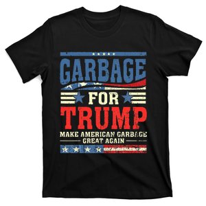 Garbage For Trump Make American Garbage Great Again T-Shirt