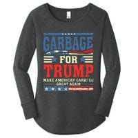 Garbage For Trump Make American Garbage Great Again Women's Perfect Tri Tunic Long Sleeve Shirt