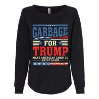 Garbage For Trump Make American Garbage Great Again Womens California Wash Sweatshirt