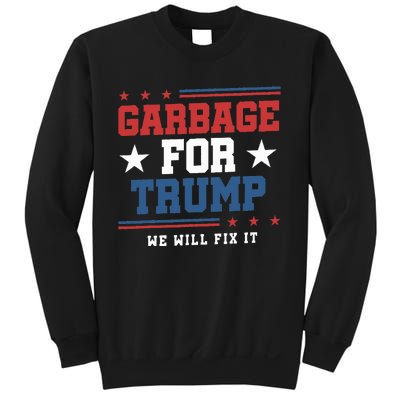 Garbage For Trump Sweatshirt