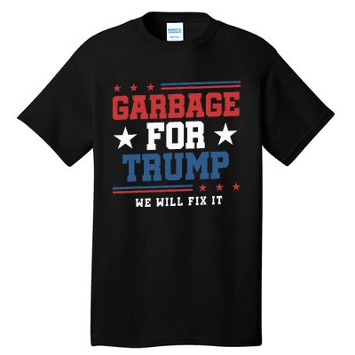 Garbage For Trump Tall T-Shirt