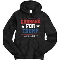 Garbage For Trump Tie Dye Hoodie