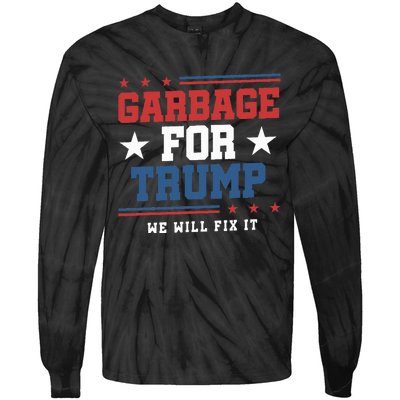 Garbage For Trump Tie-Dye Long Sleeve Shirt