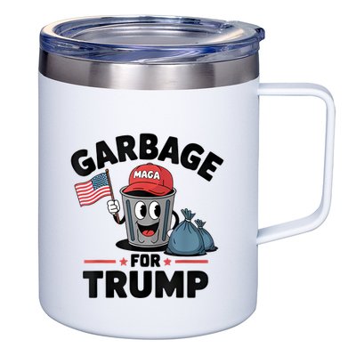 Garbage For Trump Proud Maga Garbage Trump Supporter 12oz Stainless Steel Coffee Mug