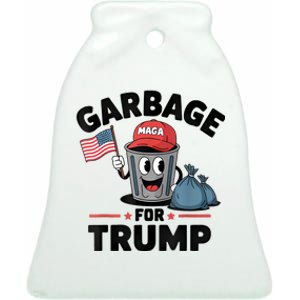 Garbage For Trump Proud Maga Garbage Trump Supporter Ceramic Bell Ornament