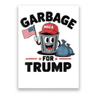 Garbage For Trump Proud Maga Garbage Trump Supporter Poster