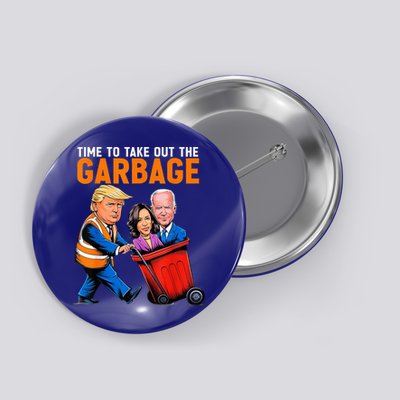 Garbage For Trump 2024 Funny Time To Take Out Garbage Biden Button